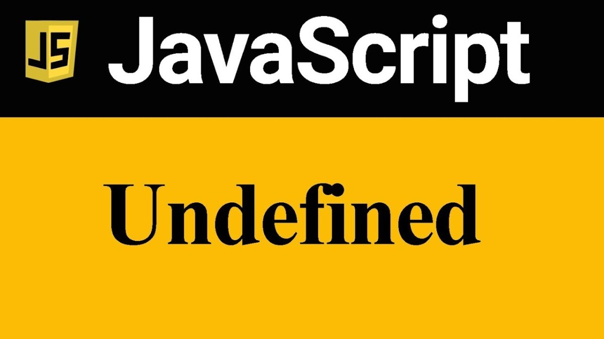 Как обработать UNDEFINED в JavaScript